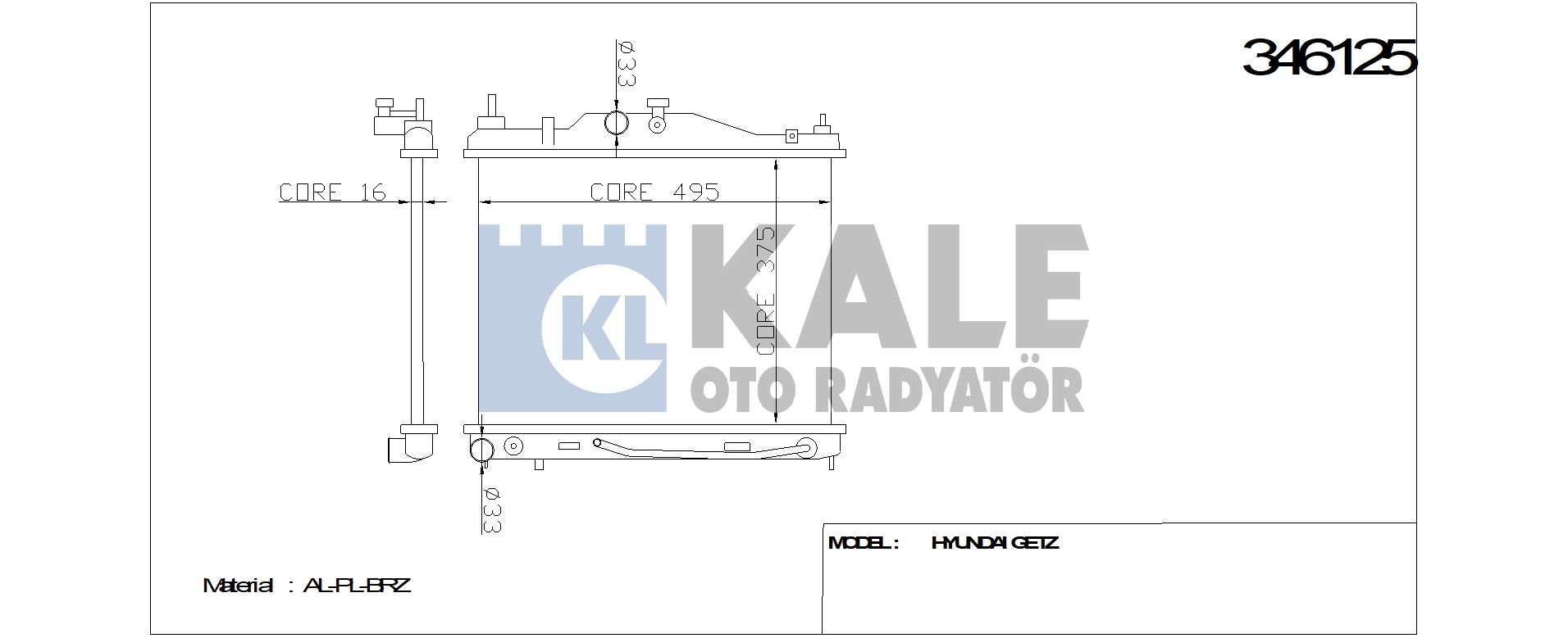 RADYATÖR 346125 GETZ 1.6 (02 05) (BRAZING)