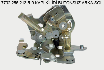 KAPI KİLİDİ ARKA SOL OEM 7702256213 R9 BUTONSUZ MEKANİK