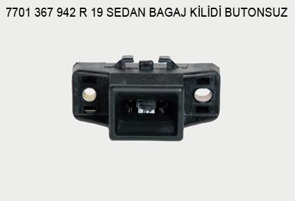 BAGAJ KİLİDİ OEM 7701367942 R19 SEDAN (BUTONSUZ MODEL)