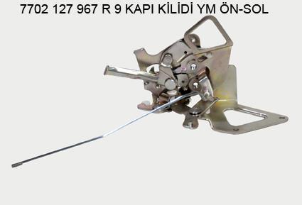 KAPI KİLİDİ ÖN SOL OEM 7702127967 R9 ELEKTİRİKLİ (MOTORSUZ)