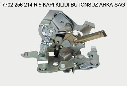 KAPI KİLİDİ ARKA SAĞ OEM 7702256214 R9 BUTONSUZ MEKANİK