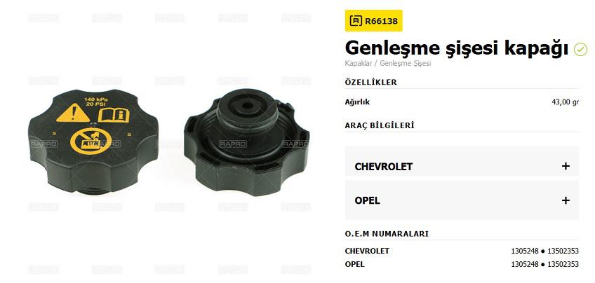 GENLEŞME KAVANOZ KAPAĞI 66138 MERIVA MOKKA ASTRA-H-J INSIGNIA AVEO CRUZE