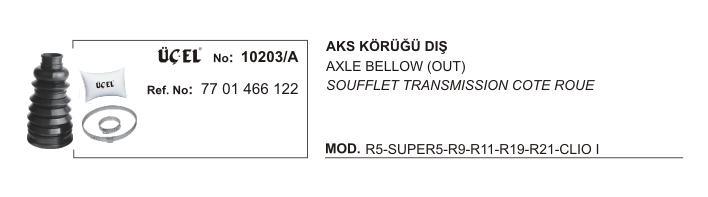 AKS KÖRÜĞÜ DIŞ 10203A R9 R11 R19 R21 CLIO-I 7701466122