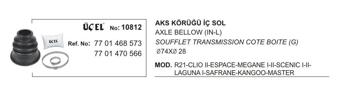 AKS KÖRÜĞÜ İÇ SOL 10812 CLIO-II MEGANE-I-II SCENIC-I-II LAGUNA-I KANGO