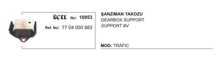 ŞANZUMAN TAKOZU 10953 TRAFIK 7704000983