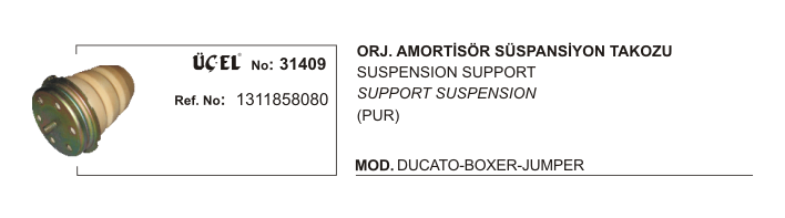 SÜSPANSİYON TAKOZU ARKA 31409 ORJİNAL DUCATO BOXER JUMPER