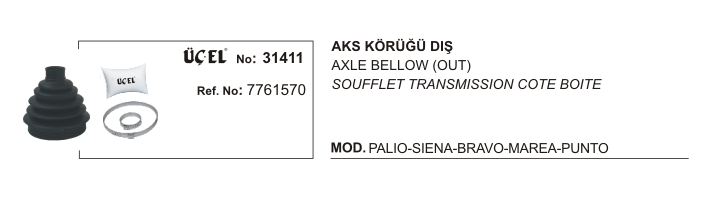 AKS KÖRÜĞÜ DIŞ 31411 PALIO SIENA BRAVO MAREA PUNTO 7761570