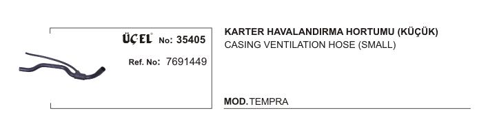 KARTER HAVALANDIRMA HORTUMU 35405 TEMPRA 1.4 1.6 KÜÇÜK KARBÜRATÖRLÜ ENJEKTÖRLU