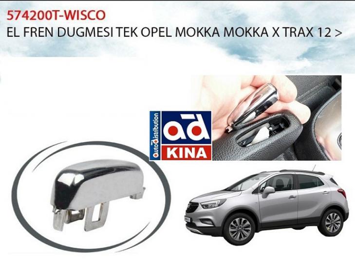 EL FREN DÜĞMESİ (TEK BUTON) OPEL MOKKA (12-) X-TRAX