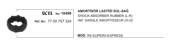 /AMORTİSÖR TAKOZU 10498 EKSPRES 7700757324