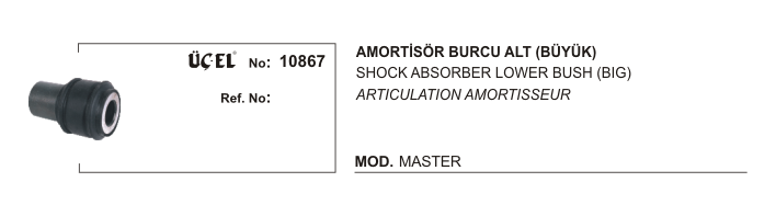 AMORTİSÖR BURCU ALT BÜYÜK 10867 MASTER