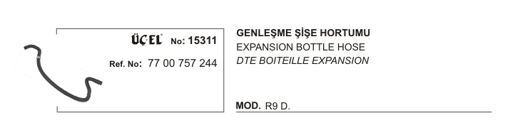 GENLEŞME ŞİŞE HORTUMU 15311 R9 DİZEL 7700757244