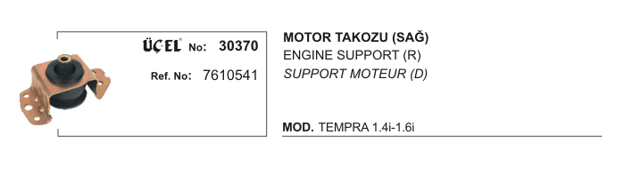 MOTOR TAKOZU 30370 TEMPRA TIPO 1.4 1.6 7610541