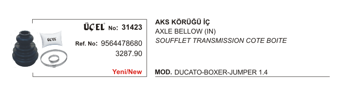 AKS KÖRÜĞÜ İÇ 31423 DUCATO BOXER JUMPER 1.4Q 9564478680