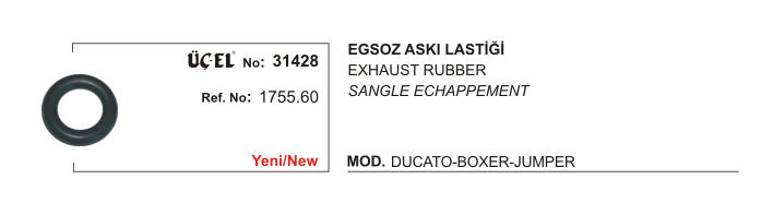 EKSOZ ASKI LASTİĞİ 31428 DUCATO BOXER JUMPER 1755.60